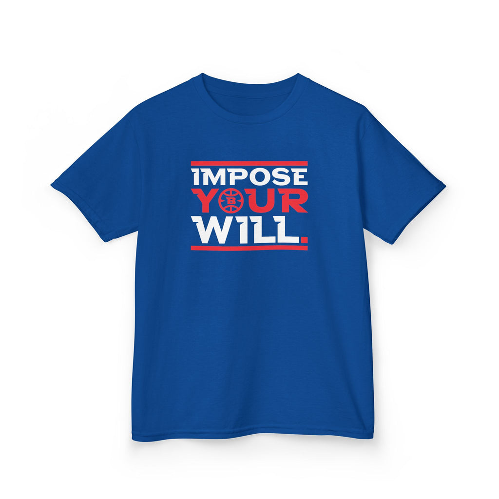 Impose Your Will. Tee | YOUTH