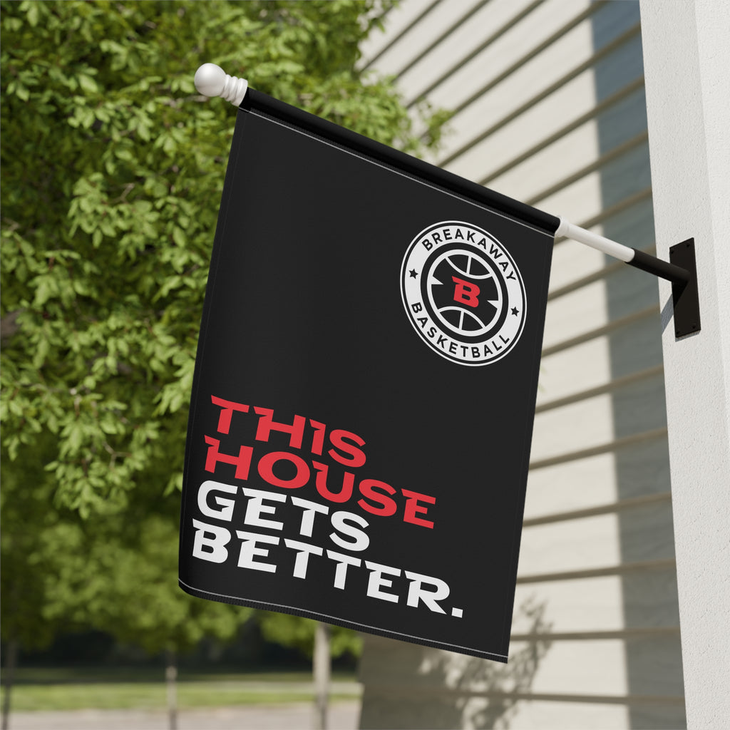 This House Gets Better. Flag | Small, Large
