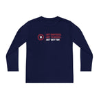 Get Better. Lightweight Long Sleeve Tee | YOUTH
