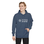 Get Better. Hoodie | Comfort Colors