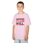 Impose Your Will. Tee | YOUTH