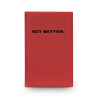 Get Better. Journal | Engraved Vegan Leather