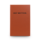 Get Better. Journal | Engraved Vegan Leather
