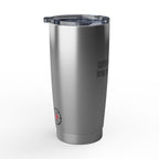 Long Gym Day Ahead. Coffee Tumbler | 20oz Insulated