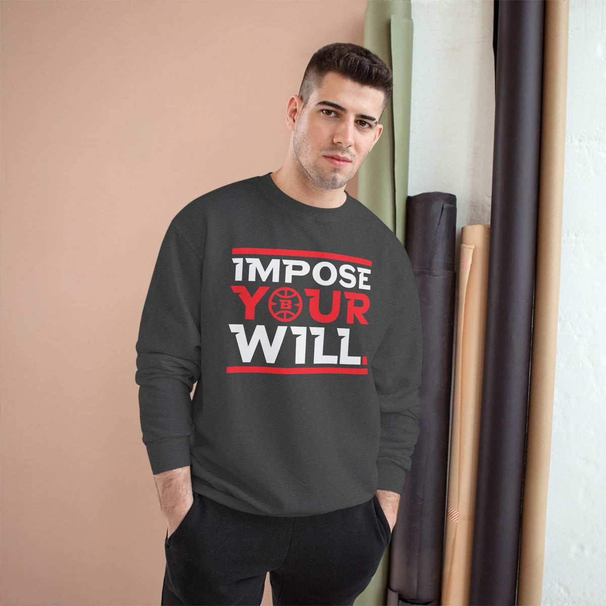 Impose Your Will. Crewneck | Champion