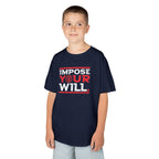 Impose Your Will. Tee | YOUTH