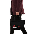 Get Better. Fuel Lunch Bag | Insulated