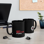 Get Better. Fuel Black Mug | 11oz, 15oz