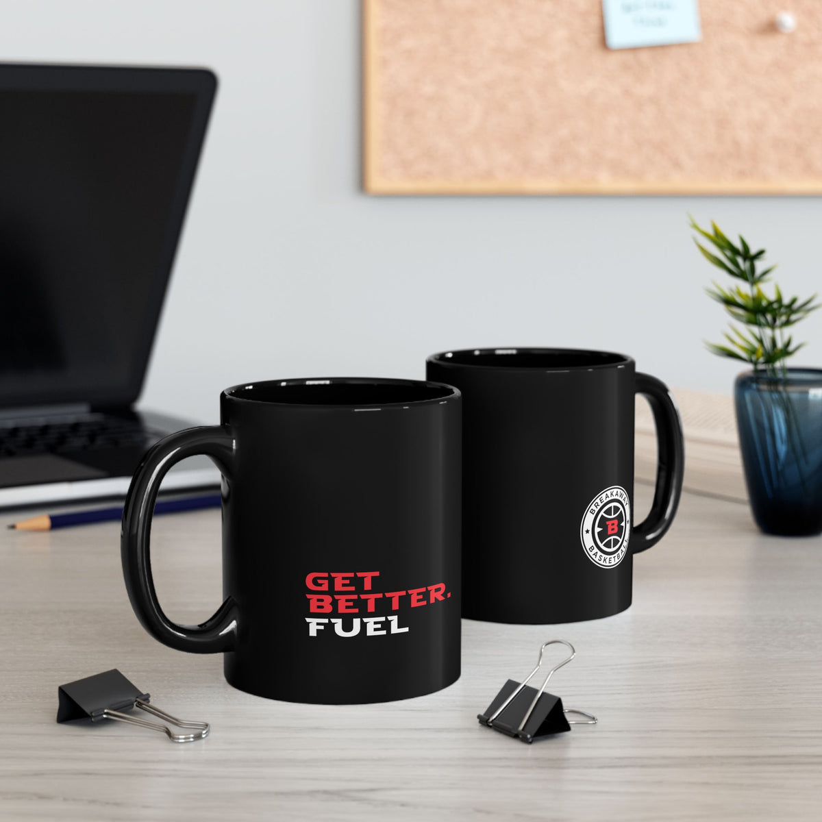 Get Better. Fuel Black Mug | 11oz, 15oz