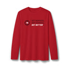 Get Better. Long Sleeve Gildan Tee | ADULT