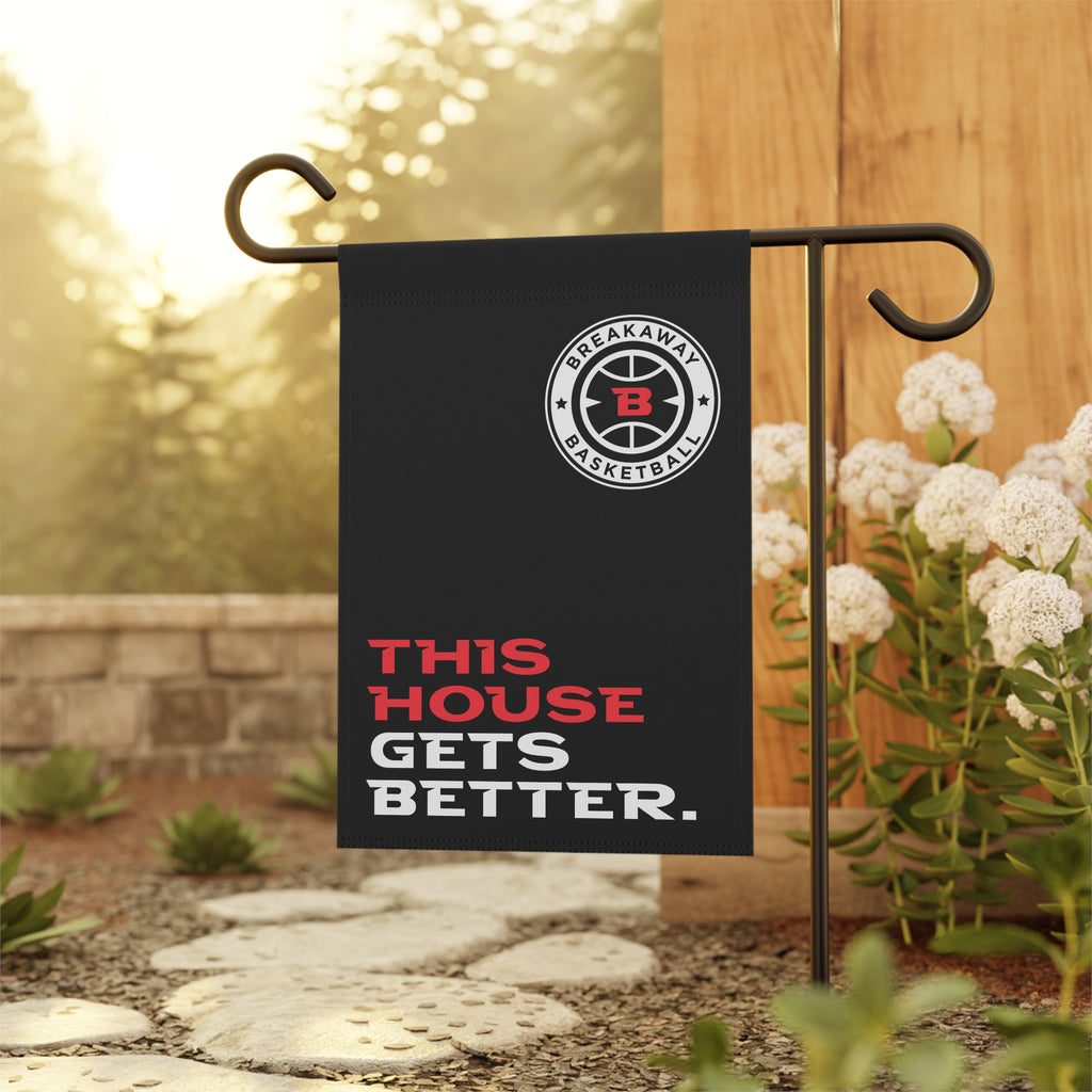 This House Gets Better. Flag | Small, Large