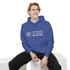 Get Better. Hoodie | Comfort Colors