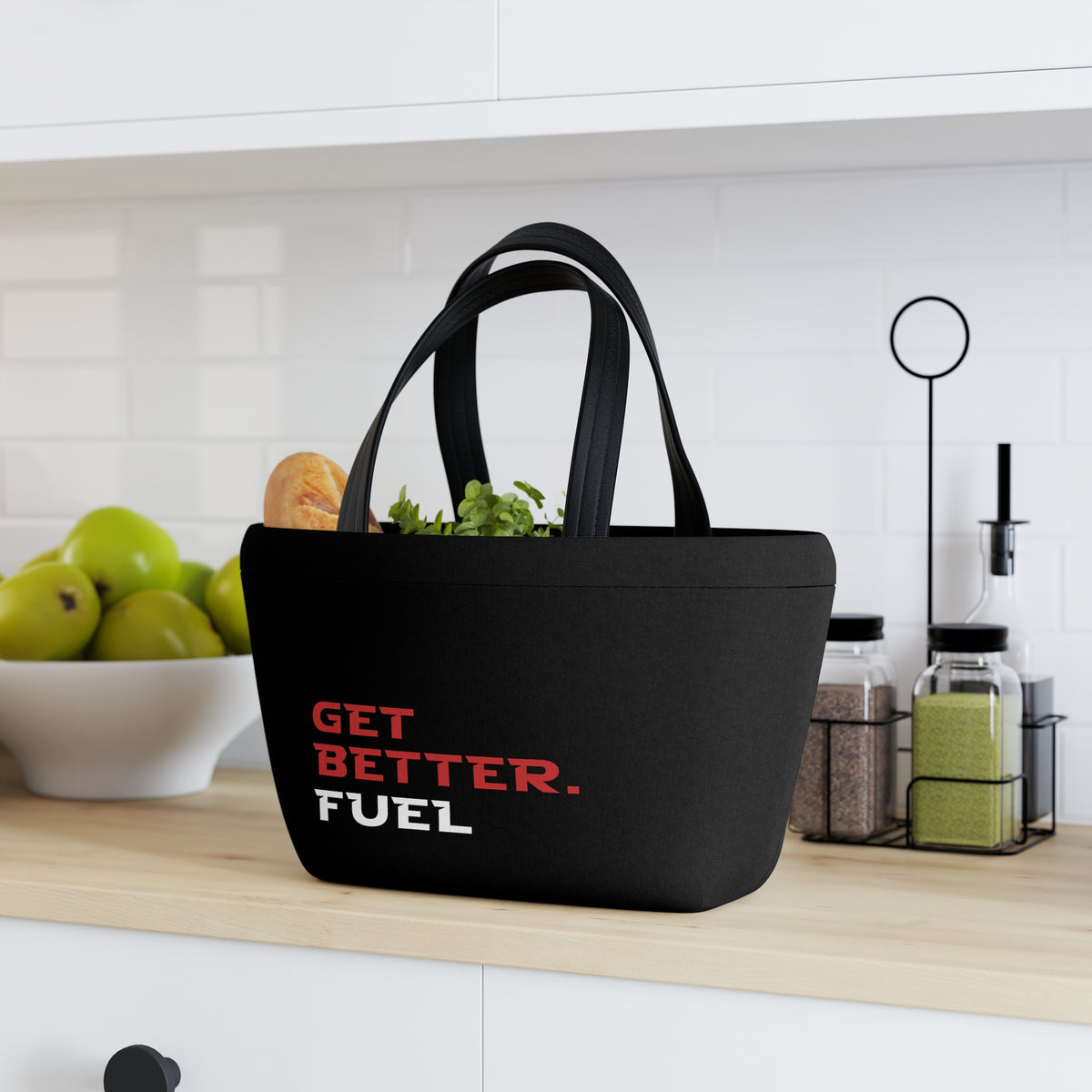 Get Better. Fuel Lunch Bag | Insulated