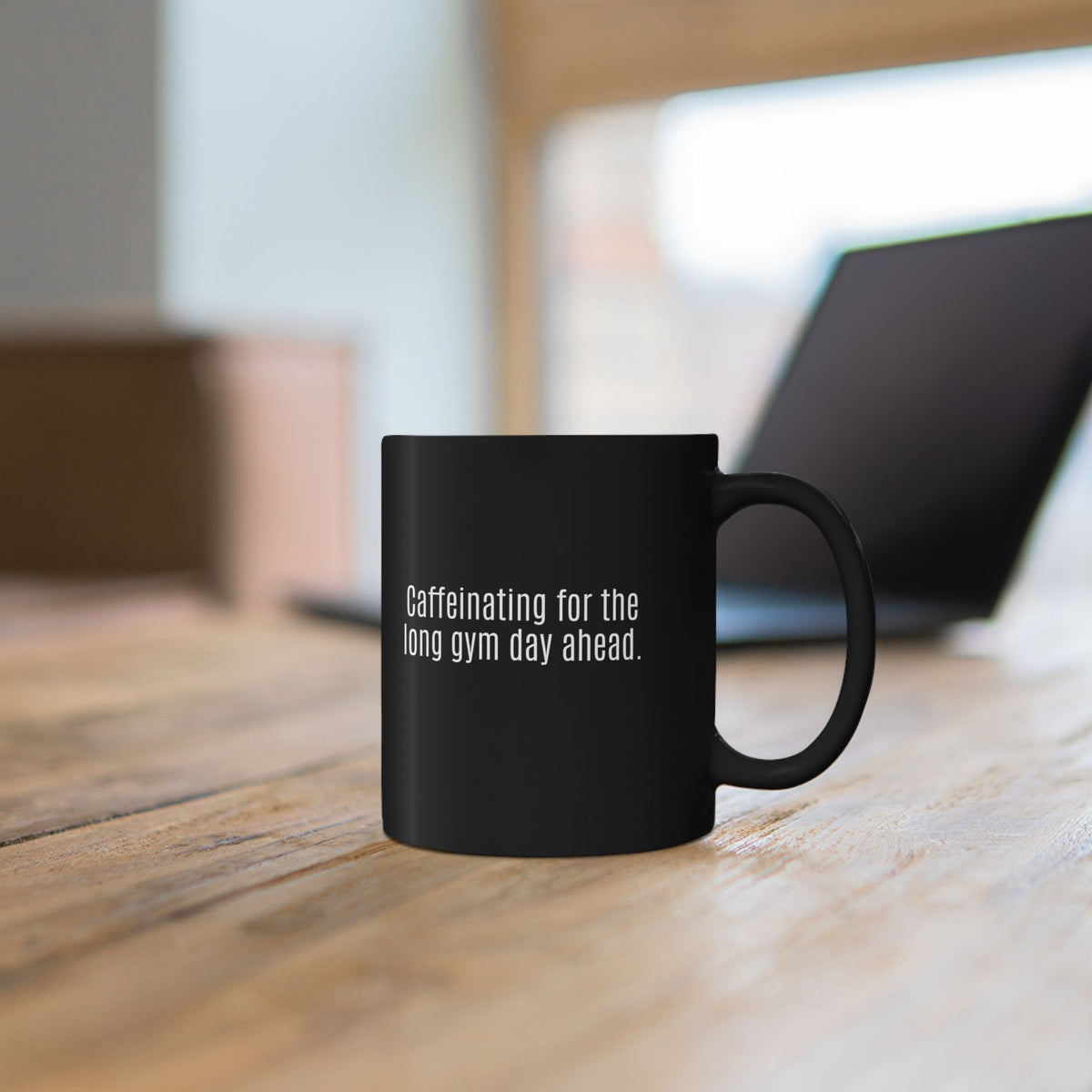 Long Gym Day Ahead. Black Mug | 11oz, 15oz