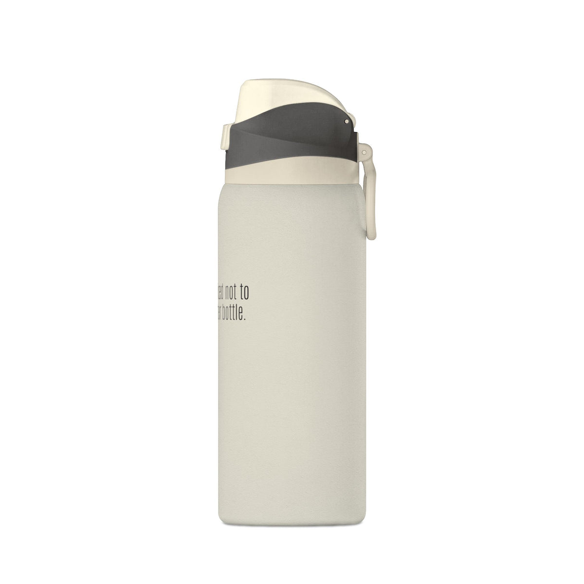 "Not going to lose this one." Water Bottle | 32oz Insulated